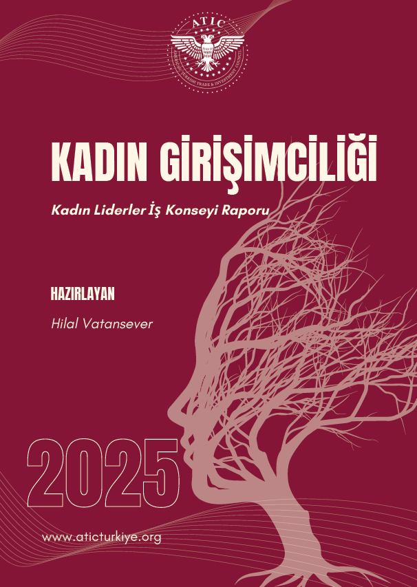 Kadın Liderler İş Konseyi Raporu